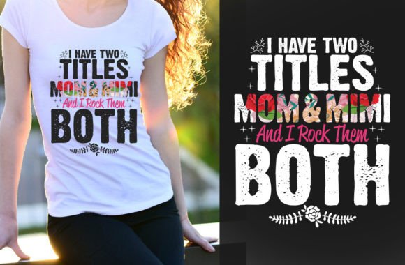 I Have Two Titles Mom _mimi