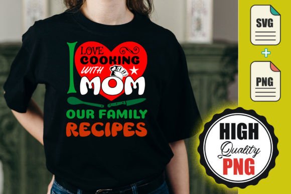 I Love Cooking Mom – Our Family Recipes