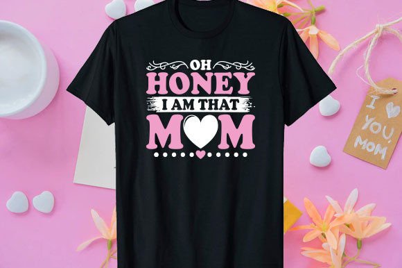 Mother’s Day, Mom T-shirt Design