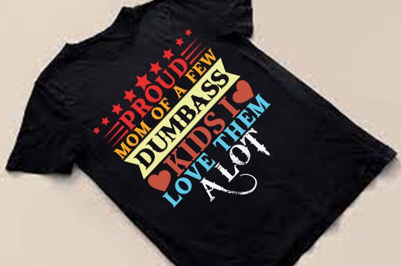 Mother’s Day T-shirt Design, Proud Mom