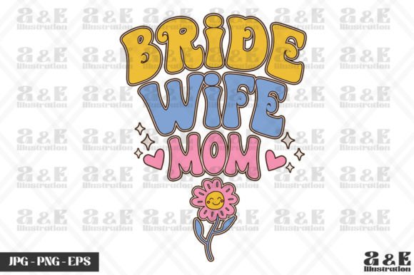 Retro Bride Wife Mom Wedding