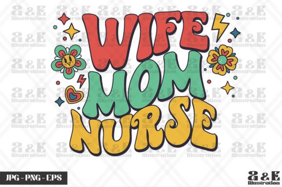 Retro Wife Mom Nurse Graduation