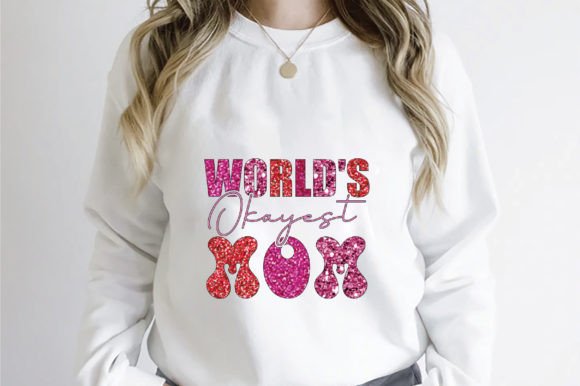 World’s Okayest Mom PNG Sublimation