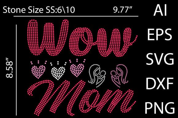 Wow Mom Rhinestone Design